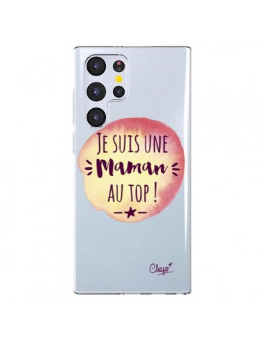 Coque Samsung Galaxy S22 Ultra 5G Je suis une Maman au Top Orange Transparente - Chapo