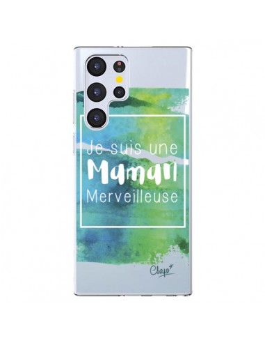 Coque Samsung Galaxy S22 Ultra 5G Je suis une Maman Merveilleuse Bleu Vert Transparente - Chapo