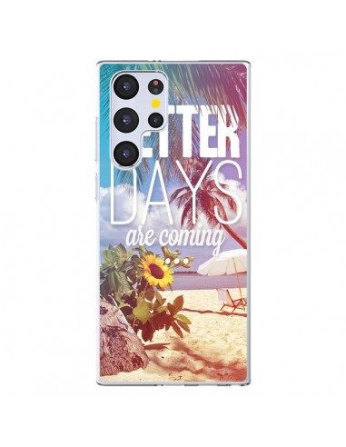 Coque Samsung Galaxy S22 Ultra 5G Better Days Été - Eleaxart