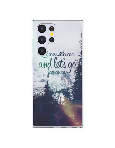 Coque Samsung Galaxy S22 Ultra 5G Let's Go Far Away Snow Neige - Eleaxart