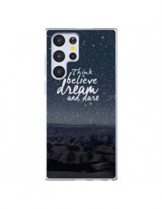 Coque Samsung Galaxy S22 Ultra 5G Think believe dream and...