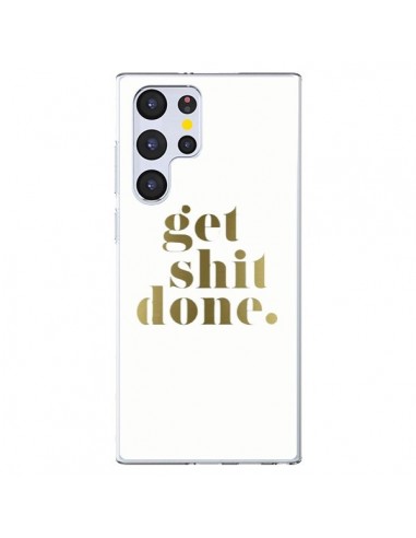 Coque Samsung Galaxy S22 Ultra 5G Get Shit Done Doré - Shop Gasoline