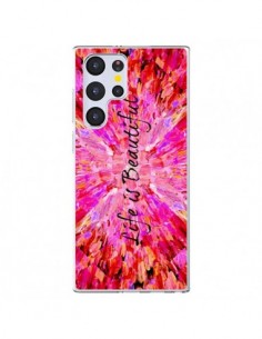 Coque Samsung Galaxy S22 Ultra 5G Life is Beautiful - Ebi...