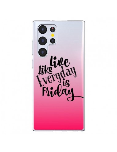 Coque Samsung Galaxy S22 Ultra 5G Everyday Friday Vendredi Live Vis Transparente - Ebi Emporium