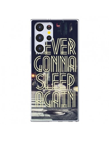 Coque Samsung Galaxy S22 Ultra 5G Never Gonna Sleep New York City - Javier Martinez