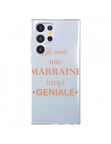 Coque Samsung Galaxy S22 Ultra 5G Je suis une marraine trop géniale Transparente - Laetitia