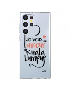 Coque Samsung Galaxy S22 Ultra 5G Je veux de l'amour à...
