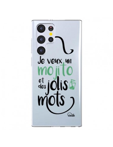 Coque Samsung Galaxy S22 Ultra 5G Je veux un mojito et des jolis mots Transparente - Lolo Santo