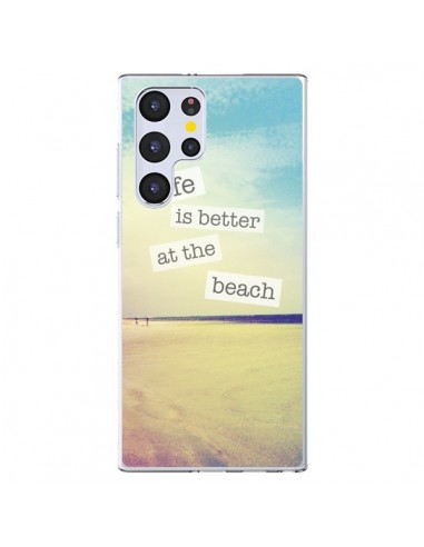 Coque Samsung Galaxy S22 Ultra 5G Life is better at the beach Ete Summer Plage - Mary Nesrala