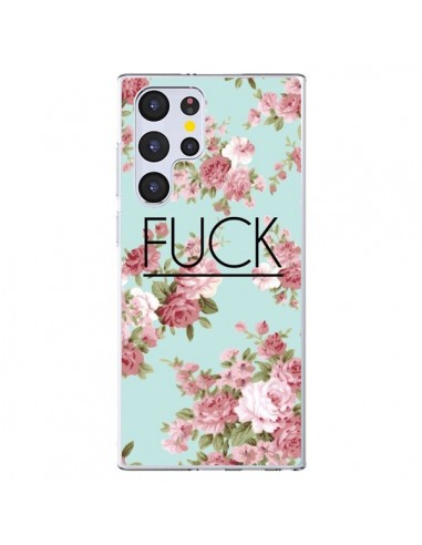 Coque Samsung Galaxy S22 Ultra 5G Fuck Fleurs - Maryline Cazenave