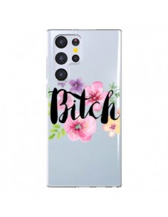 Coque Samsung Galaxy S22 Ultra 5G Bitch Flower Fleur...