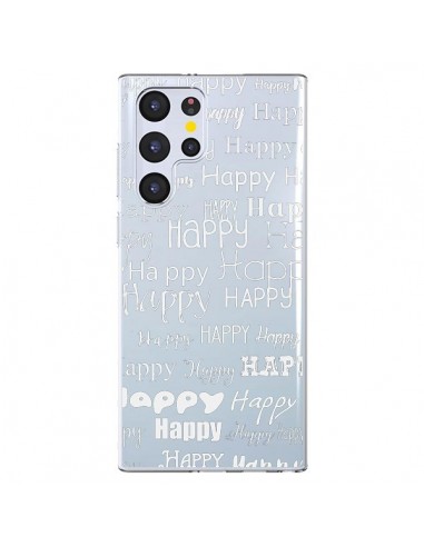 Coque Samsung Galaxy S22 Ultra 5G Happy Happy Blanc Transparente - R Delean