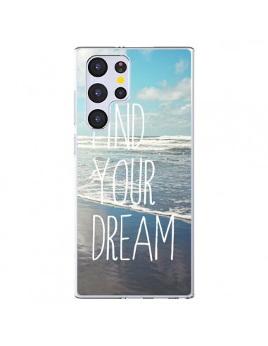 Coque Samsung Galaxy S22 Ultra 5G Find your Dream - Sylvia Cook