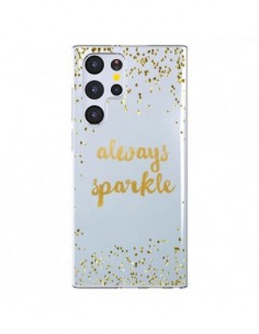 Coque Samsung Galaxy S22 Ultra 5G Always Sparkle, Brille...