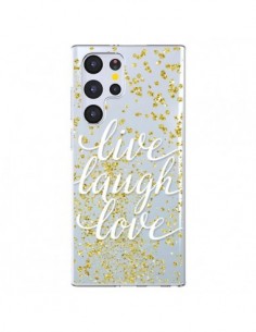 Coque Samsung Galaxy S22 Ultra 5G Live, Laugh, Love, Vie,...