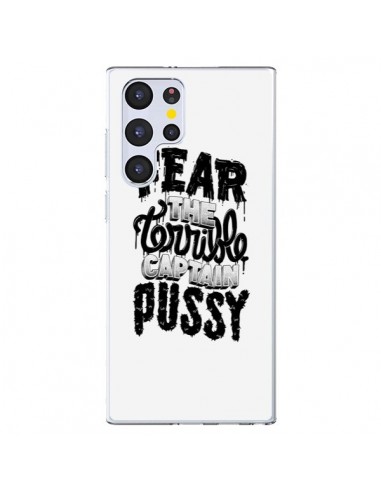 Coque Samsung Galaxy S22 Ultra 5G Fear the terrible captain pussy - Senor Octopus