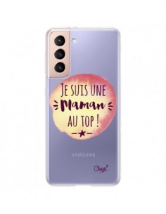 Coque Samsung Galaxy S21 Plus 5G Je suis une Maman au Top...