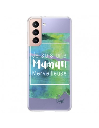 Coque Samsung Galaxy S21 Plus 5G Je suis une Maman Merveilleuse Bleu Vert Transparente - Chapo