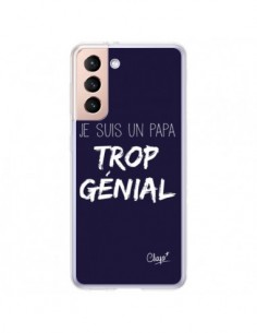 Coque Samsung Galaxy S21 Plus 5G Je suis un Papa trop...
