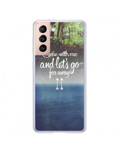 Coque Samsung Galaxy S21 Plus 5G Let's Go Far Away Forest Foret - Eleaxart