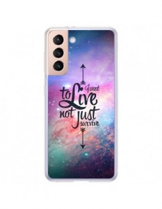 Coque Samsung Galaxy S21 Plus 5G I want to live Je veux...
