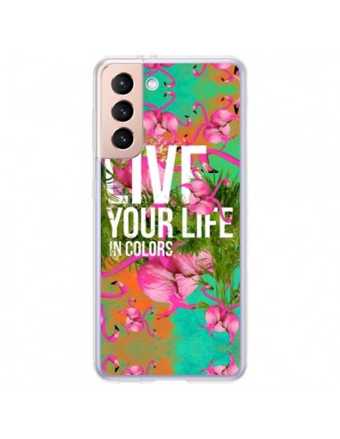 Coque Samsung Galaxy S21 Plus 5G Live your Life - Eleaxart