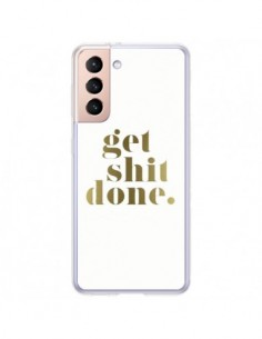 Coque Samsung Galaxy S21 Plus 5G Get Shit Done Doré -...