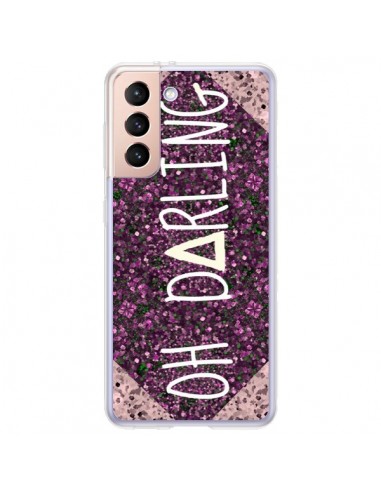 Coque Samsung Galaxy S21 Plus 5G Oh Darling - Ebi Emporium