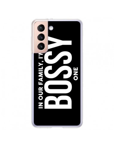Coque Samsung Galaxy S21 Plus 5G In our family i'm the Bossy one - Jonathan Perez