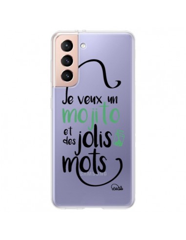 Coque Samsung Galaxy S21 Plus 5G Je veux un mojito et des jolis mots Transparente - Lolo Santo