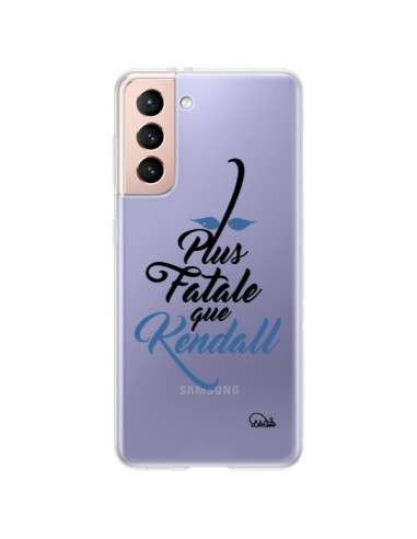 Coque Samsung Galaxy S21 Plus 5G Plus Fatale que Kendall Transparente - Lolo Santo