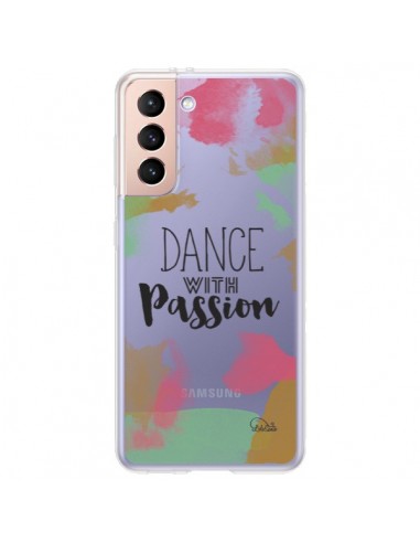 Coque Samsung Galaxy S21 Plus 5G Dance With Passion Transparente - Lolo Santo