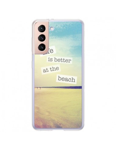 Coque Samsung Galaxy S21 Plus 5G Life is better at the beach Ete Summer Plage - Mary Nesrala