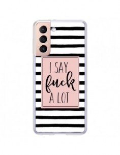 Coque Samsung Galaxy S21 Plus 5G Say Fuck A Lot Bandes -...