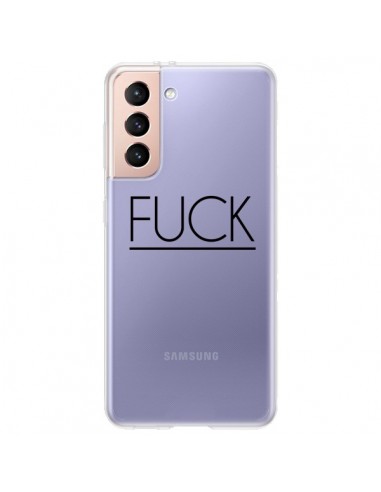 Coque Samsung Galaxy S21 Plus 5G Fuck Transparente - Maryline Cazenave