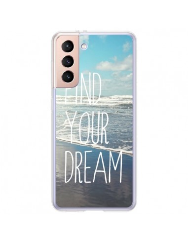Coque Samsung Galaxy S21 Plus 5G Find your Dream - Sylvia Cook
