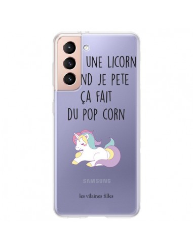Coque Samsung Galaxy S21 Plus 5G Je suis une licorne, quand je pète ça fait du pop corn - Les Vilaines Filles