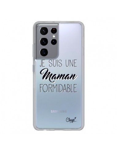 Coque Samsung Galaxy S21 Ultra et S30 Ultra Je suis une Maman Formidable Transparente - Chapo