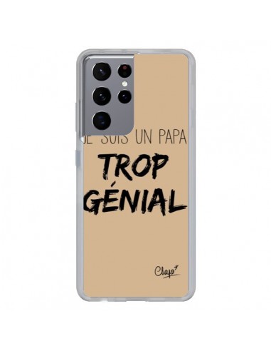 Coque Samsung Galaxy S21 Ultra et S30 Ultra Je suis un Papa trop Génial Beige - Chapo