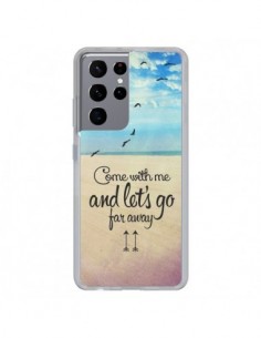 Coque Samsung Galaxy S21 Ultra et S30 Ultra Let's Go Far...