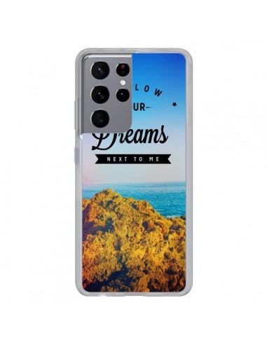 Coque Samsung Galaxy S21 Ultra et S30 Ultra Follow your dreams Suis tes rêves - Eleaxart