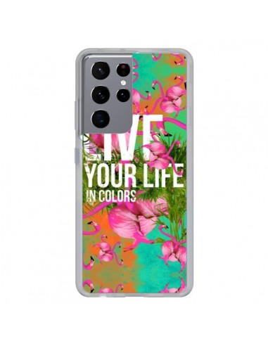 Coque Samsung Galaxy S21 Ultra et S30 Ultra Live your Life - Eleaxart