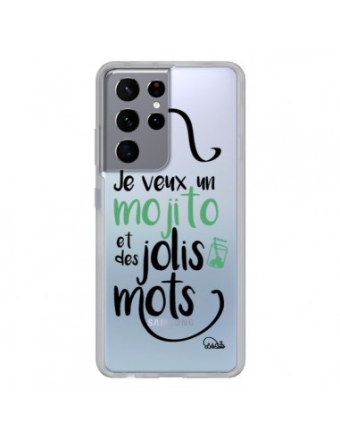 Coque Samsung Galaxy S21 Ultra et S30 Ultra Je veux un mojito et des jolis mots Transparente - Lolo Santo