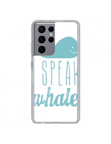Coque Samsung Galaxy S21 Ultra et S30 Ultra I Speak Whale Baleine Bleu - Mary Nesrala