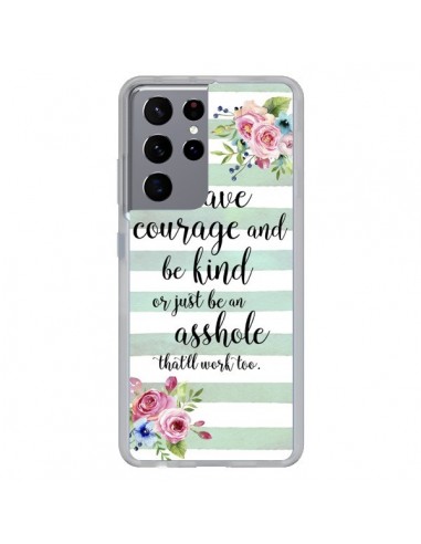 Coque Samsung Galaxy S21 Ultra et S30 Ultra Courage, Kind, Asshole - Maryline Cazenave
