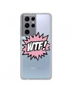 Coque Samsung Galaxy S21 Ultra et S30 Ultra WTF What The...