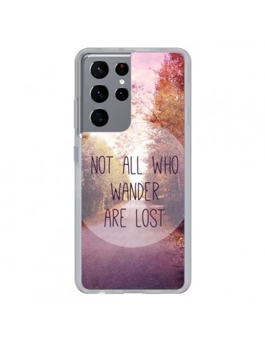 Coque Samsung Galaxy S21 Ultra et S30 Ultra Not all who wander are lost - Sylvia Cook
