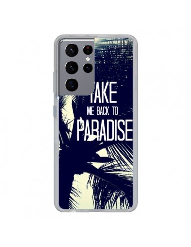 Coque Samsung Galaxy S21 Ultra et S30 Ultra Take me back to paradise USA Palmiers - Tara Yarte