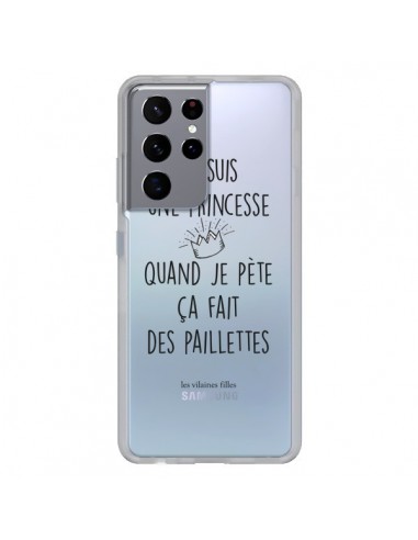 Coque Samsung Galaxy S21 Ultra et S30 Ultra Je suis une princesse quand je pète ça fait des paillettes - Les Vilaines Filles