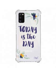 Coque Samsung Galaxy A41 Today is the day Fleurs...